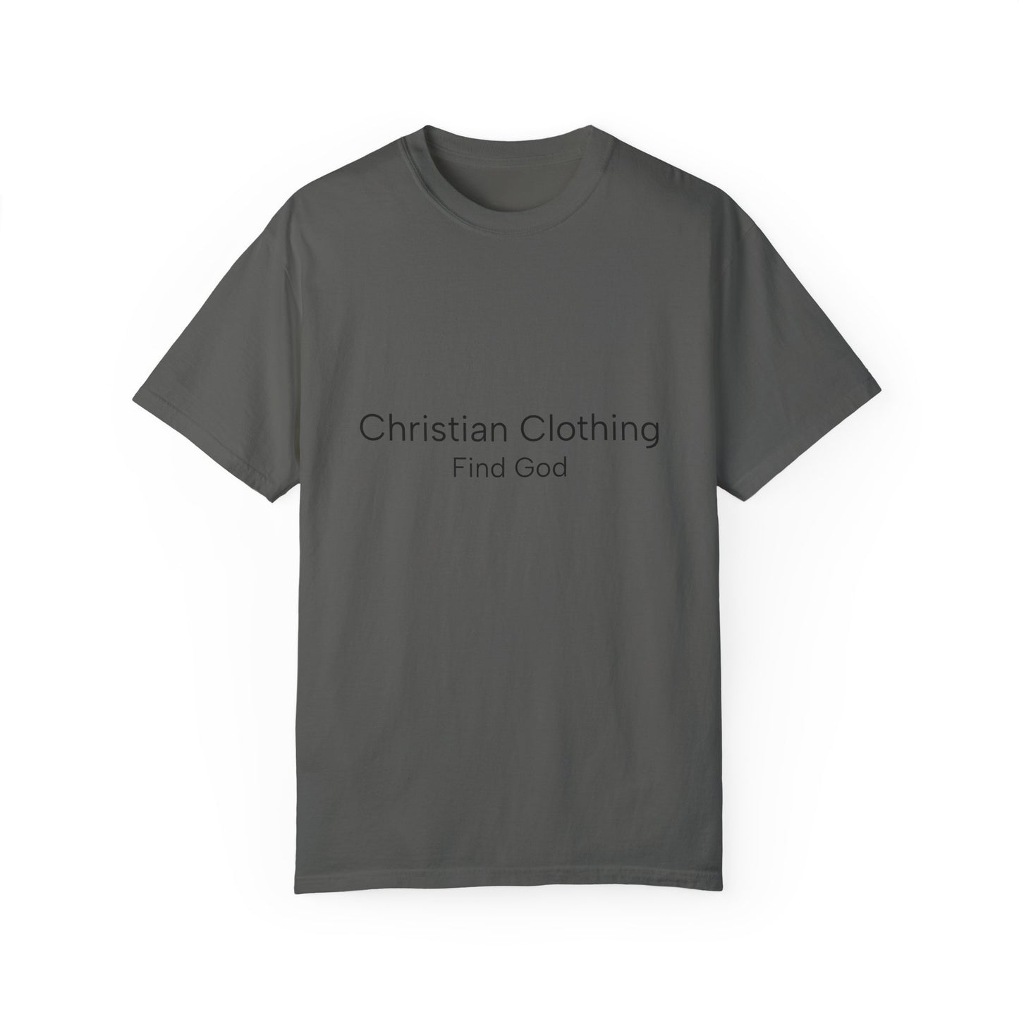 Find God Christian Unisex Garment-Dyed T-Shirt - Faith-Based Casual Wear