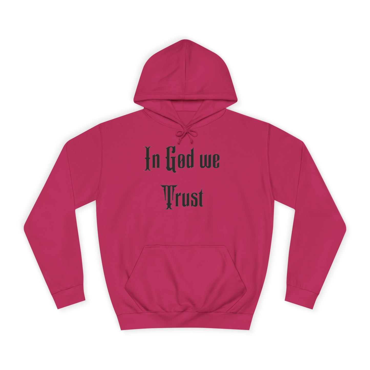 In God We Trust Unisex College Hoodie - Faith-Inspired Casual Wear