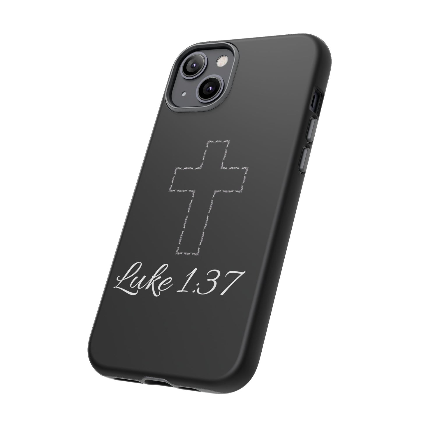 Inspirational Phone Case with Cross - Luke 1:37